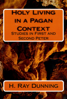 Holy Living in a Pagan Context: Studies in First and Second Peter