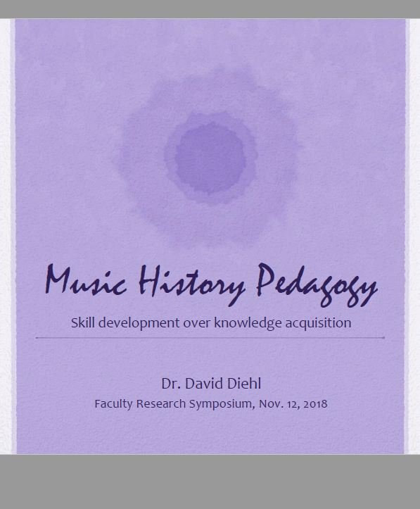 Music History Pedagogy:  Skill development over knowledge acquisition